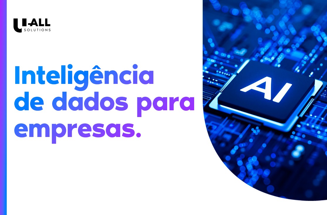Inteligência de dados para empresas: o que é, benefícios e mais